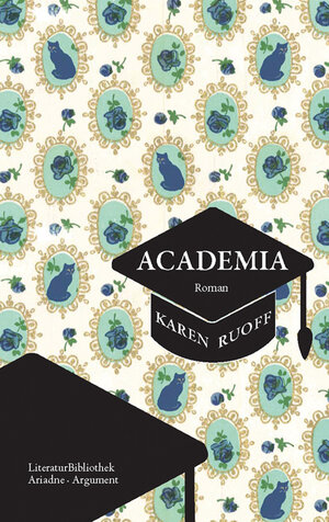 Buchcover Academia | Karen Ruoff | EAN 9783867544078 | ISBN 3-86754-407-7 | ISBN 978-3-86754-407-8