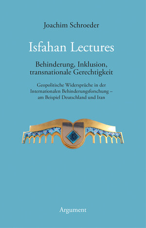 Buchcover Isfahan Lectures | Joachim Schroeder | EAN 9783867545228 | ISBN 3-86754-522-7 | ISBN 978-3-86754-522-8