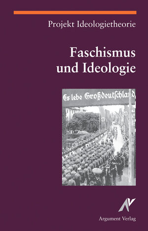 Buchcover Faschismus und Ideologie  | EAN 9783867548199 | ISBN 3-86754-819-6 | ISBN 978-3-86754-819-9