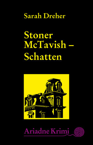 Buchcover Stoner McTavish 2: Schatten | Sarah Dreher | EAN 9783867548816 | ISBN 3-86754-881-1 | ISBN 978-3-86754-881-6