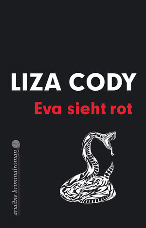 Buchcover Eva sieht rot | Liza Cody | EAN 9783867548878 | ISBN 3-86754-887-0 | ISBN 978-3-86754-887-8
