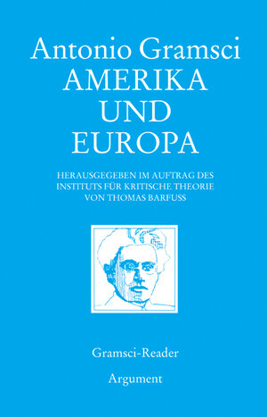 Buchcover Amerika und Europa | Antonio Gramsci | EAN 9783867549158 | ISBN 3-86754-915-X | ISBN 978-3-86754-915-8
