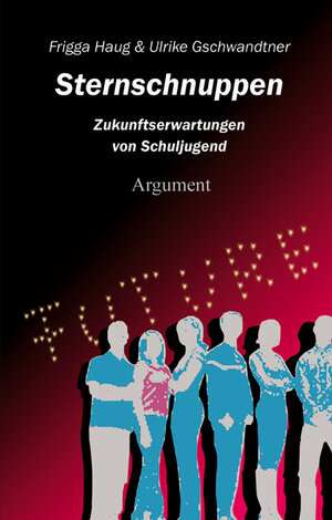 Buchcover Sternschnuppen | Frigga Haug | EAN 9783867549257 | ISBN 3-86754-925-7 | ISBN 978-3-86754-925-7