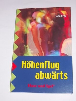 Buchcover Höhenflug abwärts.  | EAN 9783867600255 | ISBN 3-86760-025-2 | ISBN 978-3-86760-025-5