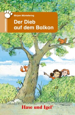 Buchcover Der Dieb auf dem Balkon | Mirjam Müntefering | EAN 9783867601993 | ISBN 3-86760-199-2 | ISBN 978-3-86760-199-3