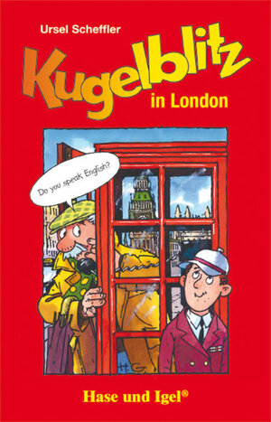 Buchcover Kugelblitz in London | Ursel Scheffler | EAN 9783867602013 | ISBN 3-86760-201-8 | ISBN 978-3-86760-201-3