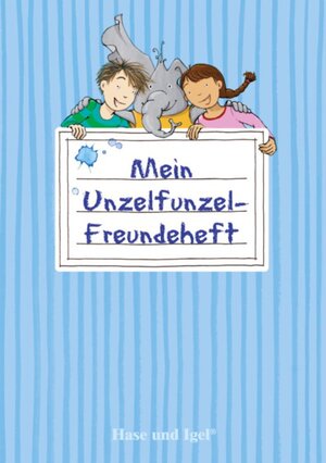 Buchcover Mein Unzelfunzel-Freundeheft  | EAN 9783867602990 | ISBN 3-86760-299-9 | ISBN 978-3-86760-299-0