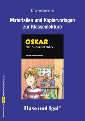 Buchcover Begleitmaterial: Oskar, der Superdetektiv | Erna Prettenhoffer | EAN 9783867603386 | ISBN 3-86760-338-3 | ISBN 978-3-86760-338-6