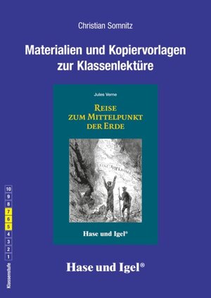 Buchcover Begleitmaterial: Reise zum Mittelpunkt der Erde | Christian Somnitz | EAN 9783867603652 | ISBN 3-86760-365-0 | ISBN 978-3-86760-365-2