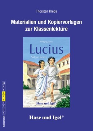 Buchcover Begleitmaterial: Lucius, Sklave Roms | Thorsten Krebs | EAN 9783867603690 | ISBN 3-86760-369-3 | ISBN 978-3-86760-369-0
