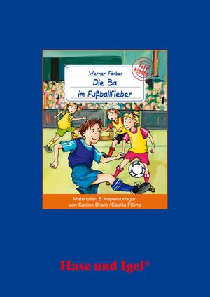 Buchcover Begleitmaterial: Die 3a im Fußballfieber | Sabine Brand | EAN 9783867604123 | ISBN 3-86760-412-6 | ISBN 978-3-86760-412-3