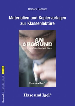 Buchcover Begleitmaterial: Am Abgrund | Barbara Hanauer | EAN 9783867604611 | ISBN 3-86760-461-4 | ISBN 978-3-86760-461-1