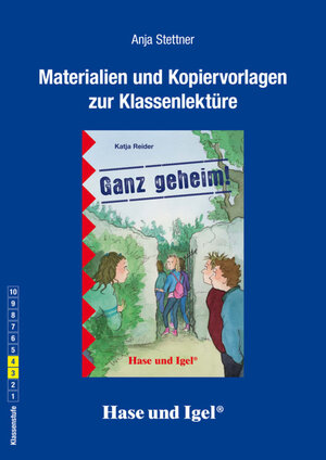 Buchcover Begleitmaterial: Ganz geheim! | Anja Stettner | EAN 9783867604710 | ISBN 3-86760-471-1 | ISBN 978-3-86760-471-0