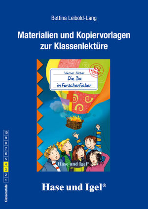 Buchcover Begleitmaterial: Die 3a im Forscherfieber | Bettina Leibold-Lang | EAN 9783867604734 | ISBN 3-86760-473-8 | ISBN 978-3-86760-473-4