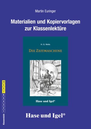 Buchcover Begleitmaterial: Die Zeitmaschine | Martin Euringer | EAN 9783867604895 | ISBN 3-86760-489-4 | ISBN 978-3-86760-489-5