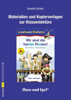 Buchcover Begleitmaterial: Wir sind die harten Piraten! / Silbenhilfe | Annette Richert | EAN 9783867605090 | ISBN 3-86760-509-2 | ISBN 978-3-86760-509-0