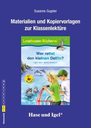 Buchcover Begleitmaterial: Wer rettet den kleinen Delfin? / Silbenhilfe | Susanne Gugeler | EAN 9783867605113 | ISBN 3-86760-511-4 | ISBN 978-3-86760-511-3