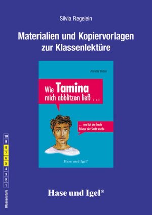 Buchcover Begleitmaterial: Wie Tamina mich abblitzen ließ ... | Silvia Regelein | EAN 9783867605311 | ISBN 3-86760-531-9 | ISBN 978-3-86760-531-1