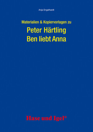 Buchcover Begleitmaterial: Ben liebt Anna | Anja Engelhardt | EAN 9783867607001 | ISBN 3-86760-700-1 | ISBN 978-3-86760-700-1