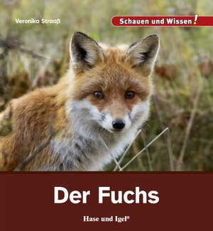 Buchcover Der Fuchs | Veronika Straaß | EAN 9783867607636 | ISBN 3-86760-763-X | ISBN 978-3-86760-763-6