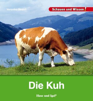 Buchcover Die Kuh | Veronika Straaß | EAN 9783867607841 | ISBN 3-86760-784-2 | ISBN 978-3-86760-784-1