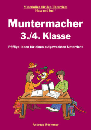 Buchcover Muntermacher 3./4. Klasse | Andreas Röckener | EAN 9783867608336 | ISBN 3-86760-833-4 | ISBN 978-3-86760-833-6