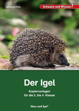 Buchcover Der Igel – Kopiervorlagen für die 2. bis 4. Klasse | Johanna Prinz | EAN 9783867609500 | ISBN 3-86760-950-0 | ISBN 978-3-86760-950-0