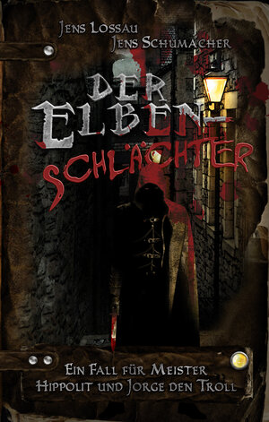 Buchcover Der Elbenschlächter | Jens Lossau | EAN 9783867622691 | ISBN 3-86762-269-8 | ISBN 978-3-86762-269-1