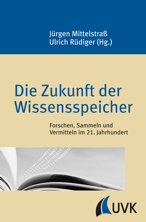 Buchcover Die Zukunft der Wissensspeicher  | EAN 9783867647168 | ISBN 3-86764-716-X | ISBN 978-3-86764-716-8