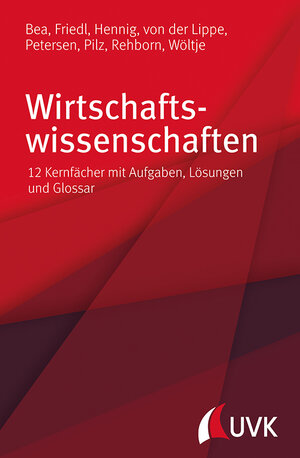 Buchcover Wirtschaftswissenschaften | Prof. Dr. Franz Xaver Bea | EAN 9783867647793 | ISBN 3-86764-779-8 | ISBN 978-3-86764-779-3