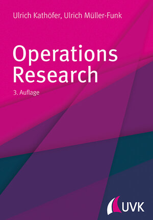 Buchcover Operations Research | Ulrich Müller-Funk | EAN 9783867648134 | ISBN 3-86764-813-1 | ISBN 978-3-86764-813-4