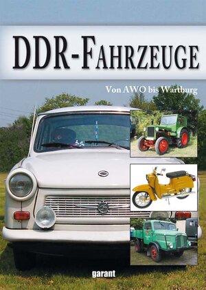 Buchcover DDR-Fahrzeuge  | EAN 9783867663786 | ISBN 3-86766-378-5 | ISBN 978-3-86766-378-6