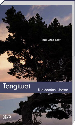 Buchcover Tangiwai | Peter Greminiger | EAN 9783867671583 | ISBN 3-86767-158-3 | ISBN 978-3-86767-158-3