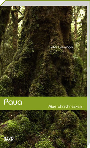 Buchcover Paua | Peter Greminger | EAN 9783867671590 | ISBN 3-86767-159-1 | ISBN 978-3-86767-159-0
