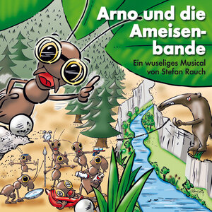 Buchcover Arno und die Ameisenbande | Stefan Rauch | EAN 9783867730358 | ISBN 3-86773-035-0 | ISBN 978-3-86773-035-8