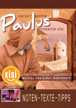 Buchcover Paulus - Von Gott berufen, Botschafter Jesu | Birgit Minichmayr | EAN 9783867730914 | ISBN 3-86773-091-1 | ISBN 978-3-86773-091-4