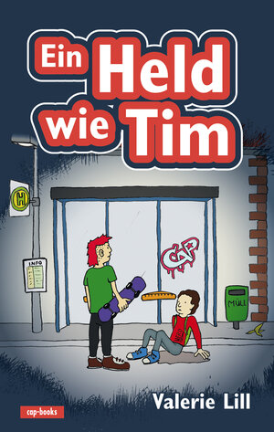 Buchcover Ein Held wie Tim | Valerie Lill | EAN 9783867731386 | ISBN 3-86773-138-1 | ISBN 978-3-86773-138-6