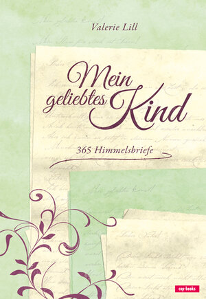 Buchcover Mein geliebtes Kind | Valerie Lill | EAN 9783867731737 | ISBN 3-86773-173-X | ISBN 978-3-86773-173-7
