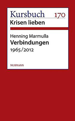 Buchcover Verbindungen | Henning Marmulla | EAN 9783867742023 | ISBN 3-86774-202-2 | ISBN 978-3-86774-202-3