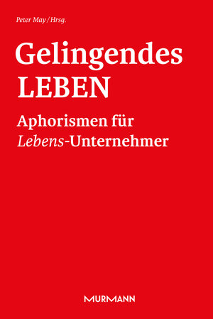 Buchcover Gelingendes Leben  | EAN 9783867746380 | ISBN 3-86774-638-9 | ISBN 978-3-86774-638-0