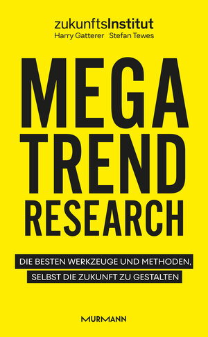 Buchcover Megatrend Research | Harry Gatterer | EAN 9783867747752 | ISBN 3-86774-775-X | ISBN 978-3-86774-775-2