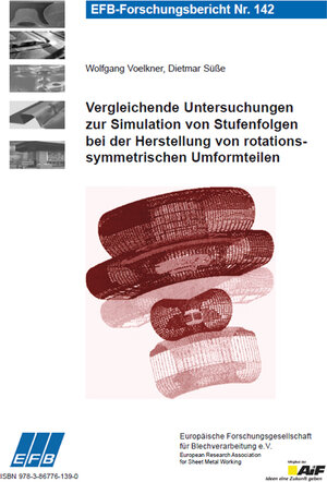 Buchcover Vergleichende Untersuchungen zur Simulation von Stufenfolgen bei der Herstellung von rotationssymmetrischen Umformteilen | Wolfgang Voelkner | EAN 9783867761390 | ISBN 3-86776-139-6 | ISBN 978-3-86776-139-0