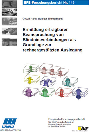 Buchcover Ermittlung ertragbarer Beanspruchung von Blindnietverbindungen als Grundlage zur rechnergestützten Auslegung | Ortwin Hahn | EAN 9783867762786 | ISBN 3-86776-278-3 | ISBN 978-3-86776-278-6