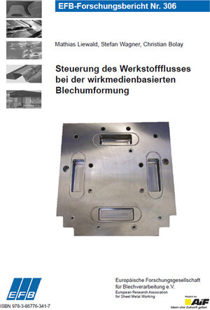 Buchcover Steuerung des Werkstoffflusses bei der wirkmedienbasierten Blechumformung | Mathias Liewald | EAN 9783867763417 | ISBN 3-86776-341-0 | ISBN 978-3-86776-341-7