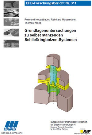 Buchcover Grundlagenuntersuchungen zu selbst stanzenden Schließringbolzen-Systemen | Reimund Neugebauer | EAN 9783867763479 | ISBN 3-86776-347-X | ISBN 978-3-86776-347-9
