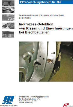 Buchcover In-Prozess-Detektion von Rissen und Einschnürungen bei Blechbauteilen | Bernd-Arno Behrens | EAN 9783867764049 | ISBN 3-86776-404-2 | ISBN 978-3-86776-404-9