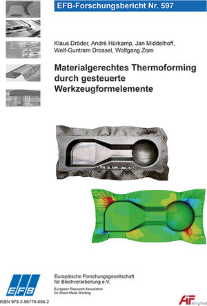 Buchcover Materialgerechtes Thermoforming durch gesteuerte Werkzeugformelemente | Klaus Dröder | EAN 9783867766562 | ISBN 3-86776-656-8 | ISBN 978-3-86776-656-2
