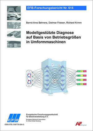 Buchcover Modellgestützte Diagnose auf Basis von Betriebsgrößen in Umformmaschinen | Bernd-Arno Behrens | EAN 9783867766845 | ISBN 3-86776-684-3 | ISBN 978-3-86776-684-5
