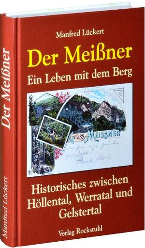 Buchcover Der Meißner | Manfred Lückert | EAN 9783867771801 | ISBN 3-86777-180-4 | ISBN 978-3-86777-180-1