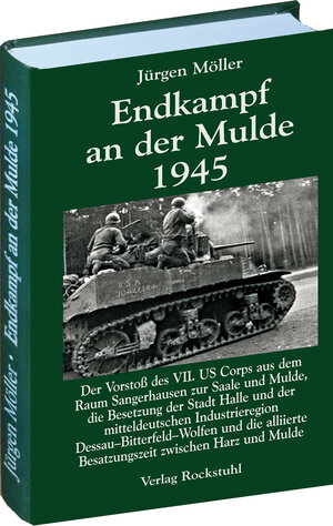 Buchcover Endkampf an der Mulde 1945 | Jürgen Möller | EAN 9783867773348 | ISBN 3-86777-334-3 | ISBN 978-3-86777-334-8
